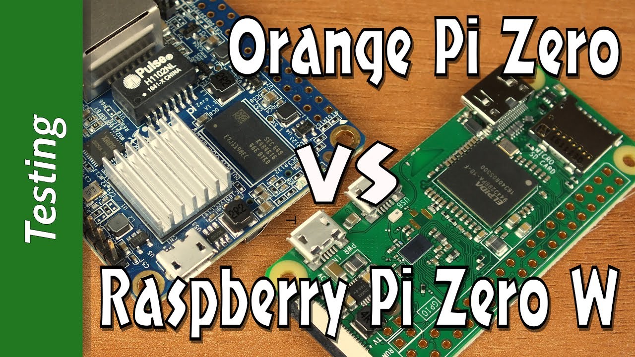 Orange Pi Zero Vs Raspberry Pi Zero W: Cpu, Web, Gimp, Kodi, Wifi - Youtube