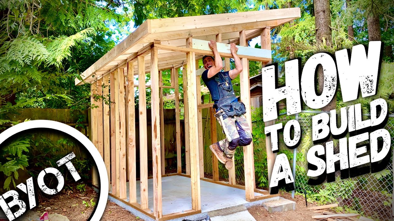 Building A Lean To Shed // Start To Finish (Part 1 Of 2) - Youtube